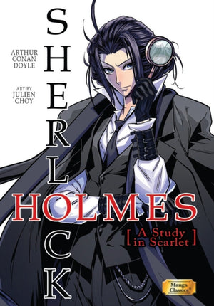 Manga Classics Sherlock Holmes Vol. 1 A Study in Scarlet