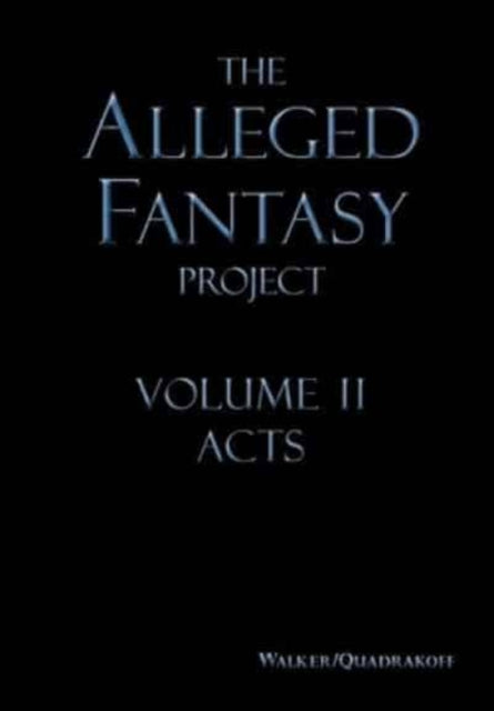 Book cover of: Alleged Fantasy Project