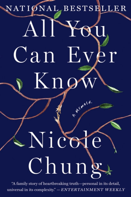 Book cover of: All You Can Ever Know. By: Nicole Chung