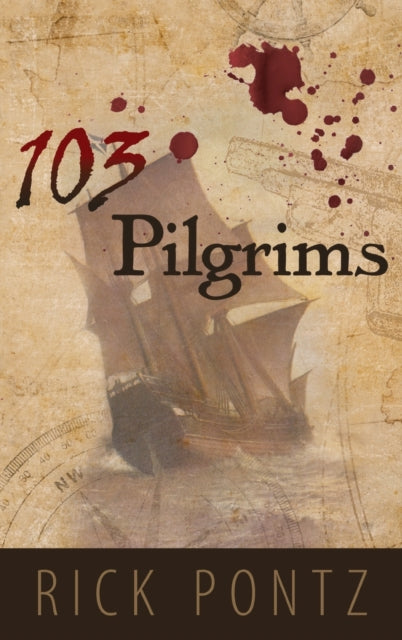 Book cover of: 103 Pilgrims. By: Rick Pontz