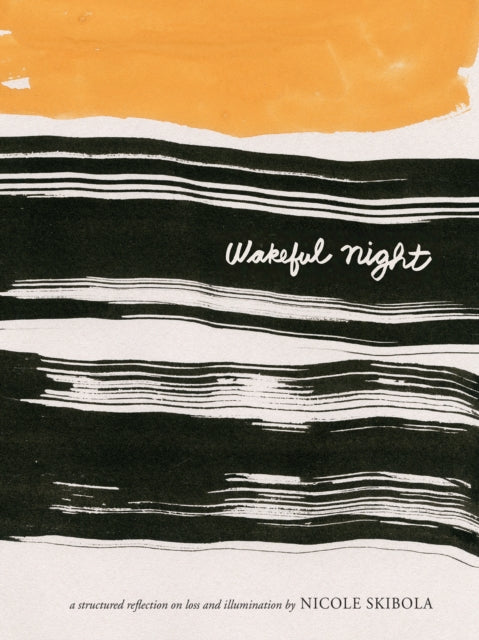 Book cover of: Wakeful Night. By: Nicole Skibola