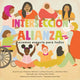 Book cover of: Interseccinalianza. By: Chelsea Johnson