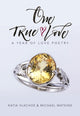 Book cover of: One True Love. By: Michael Watkins