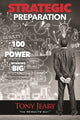 Book cover of: Strategic Preparation. By: Tony Jeary