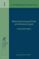 Book cover of: Babylonian Ceremonial Script in its Scholarly Context. By: Carole Roche-Hawley