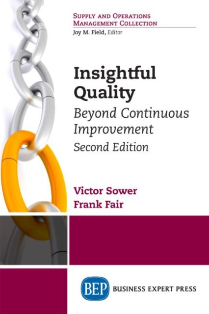 Book cover of: Insightful Quality. By: Victor Sower
