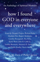 Book cover of: How I Found God in Everyone and Everywhere. By: Philip Clayton