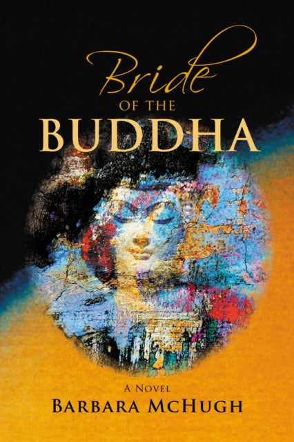 Book cover of: Bride of the Buddha. By: Barbara McHugh