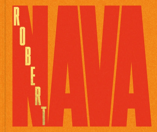 Book cover of: Robert Nava. By: Robert Nava