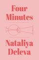 Book cover of: Four Minutes. By: Nataliya Deleva