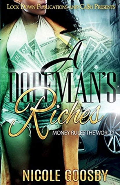 Book cover of: Dopeman's Riches