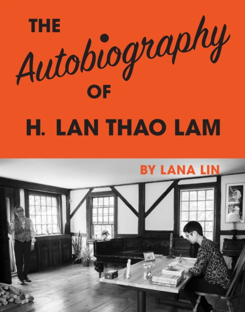 Book cover of: Autobiography of H. Lan Thao Lam