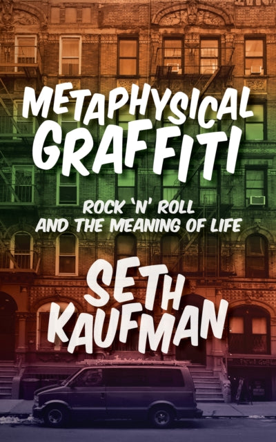 Book cover of: Metaphysical Graffiti. By: Seth Kaufman