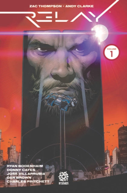 Book cover of: Relay TP Vol. 1. By: Zac Thompson