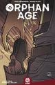 Book cover of: Orphan Age Vol. 1. By: Ted Anderson