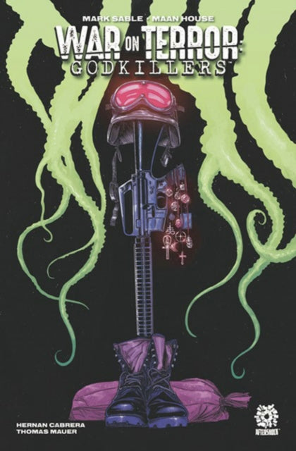 Book cover of: War on Terror: Godkillers. By: Mark Sable