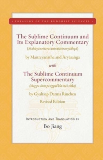 Book cover of: Sublime Continuum and Its Explanatory Commentary. By: Bo Jiang