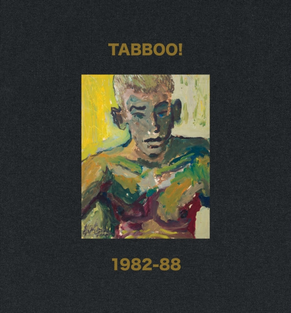 Book cover of: Tabboo!: 1982–88. By: Tabboo!