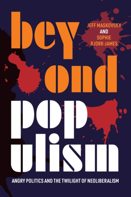Book cover of: Beyond Populism. By: Jeff Maskovsky