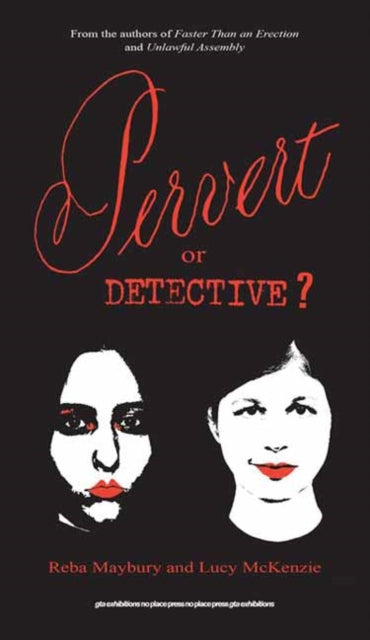 Pervert or Detective?