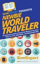 Book cover of: Newbie World Traveler