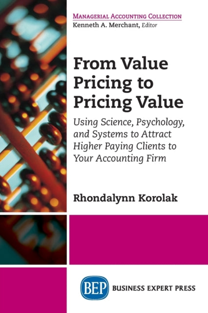 Book cover of: From Value Pricing to Pricing Value. By: Rhondalynn Korolak