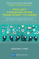 Book cover of: Project Communication from Start to Finish. By: Geraldine E. Hynes
