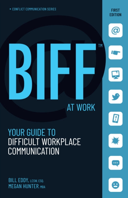 Book cover of: BIFF at Work. By: Bill Eddy