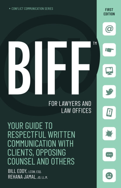 Book cover of: BIFF for Lawyers and Law Offices. By: Bill Eddy