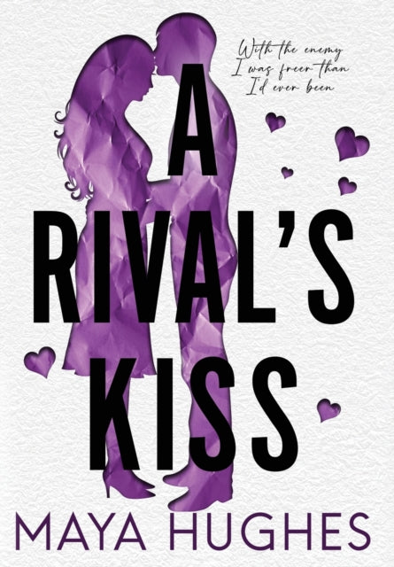 Book cover of: Rival's Kiss. By: Maya Hughes