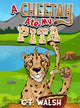 Book cover of: Cheetah Ate My Pita