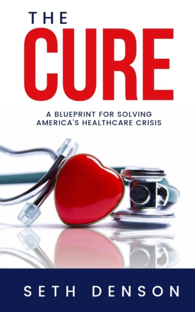 Book cover of: Cure. By: Seth Denson