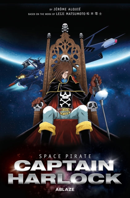 Book cover of: Space Pirate Captain Harlock. By: Leiji Matsumoto