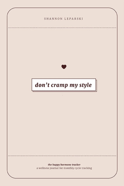 Book cover of: Happy Hormone Tracker. By: Shannon Leparski