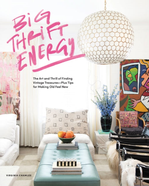 Book cover of: Big Thrift Energy. By: Virginia Chamlee