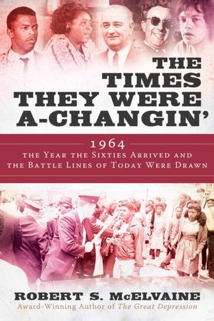 The Times They Were a-Changin'