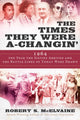 Book cover of: Times They Were a-Changin'. By: Robert S. McElvaine