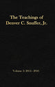 Book cover of: Teachings of Denver C. Snuffer, Jr. Volume 3