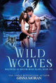Book cover of: Wild Wolves. By: Ginna Moran