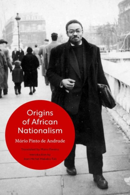 Book cover of: Origins of African Nationalism. By: Mário Pinto de Andrade