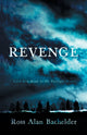 Book cover of: Revenge. By: Ross Bachelder