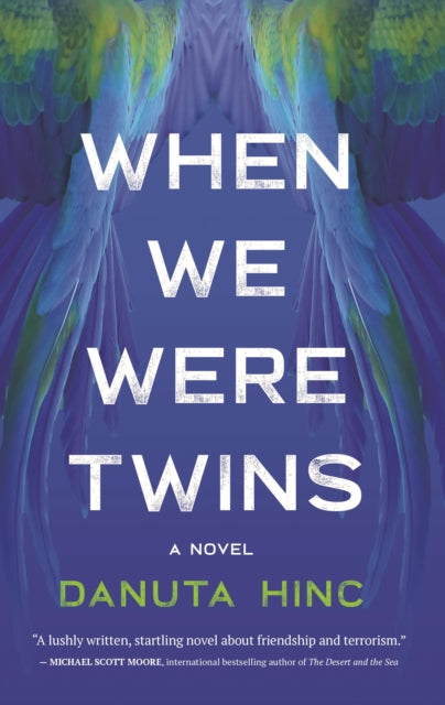 Book cover of: When We Were Twins. By: Danuta Hinc