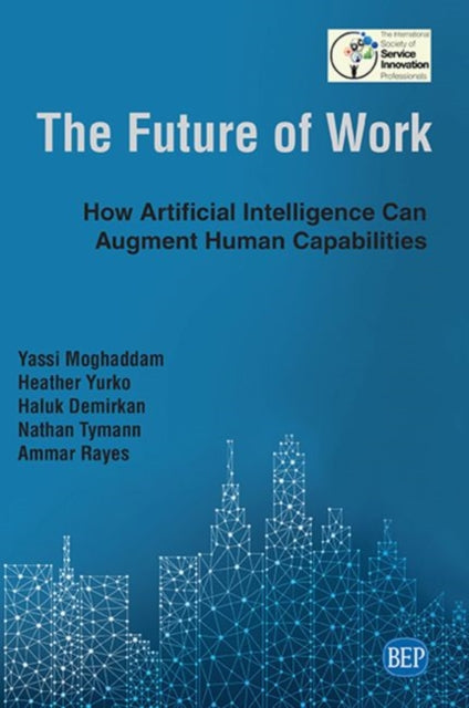 Book cover of: Future of Work. By: Yassi Moghaddam