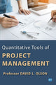 Book cover of: Quantitative Tools of Project Management. By: David L. Olson