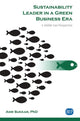 Book cover of: Sustainability Leader in a Green Business Era. By: Amr Sukkar