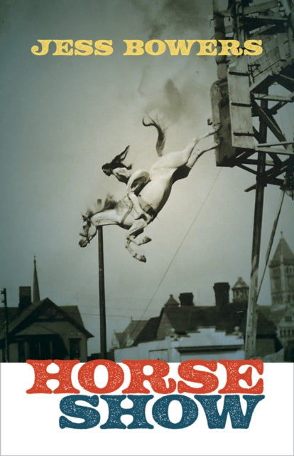 Book cover of: Horse Show. By: Jess Bowers