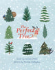 Book cover of: Perfect Tree. By: Corrine Demas