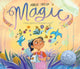 Book cover of: Magic. By: Mirelle Ortega
