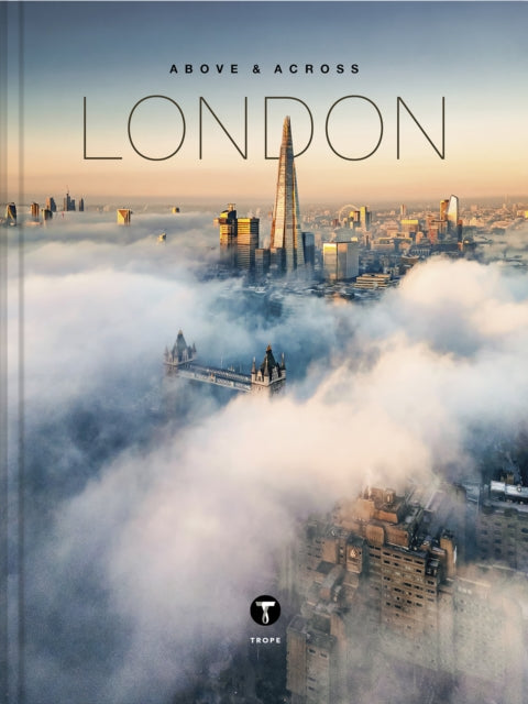 Above and Across London 9781951963491 MOORE, BEN