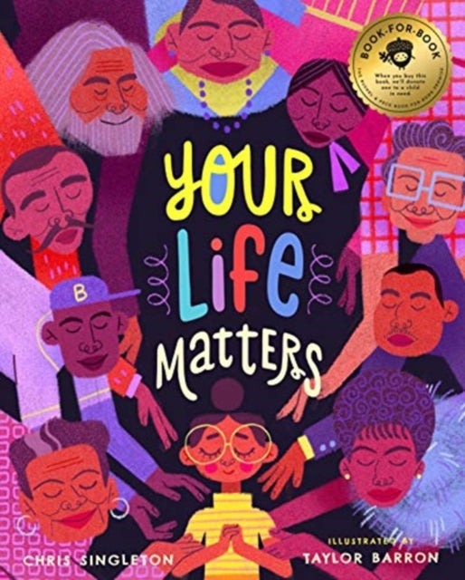 Book cover of: Your Life Matters. By: Chris Singleton